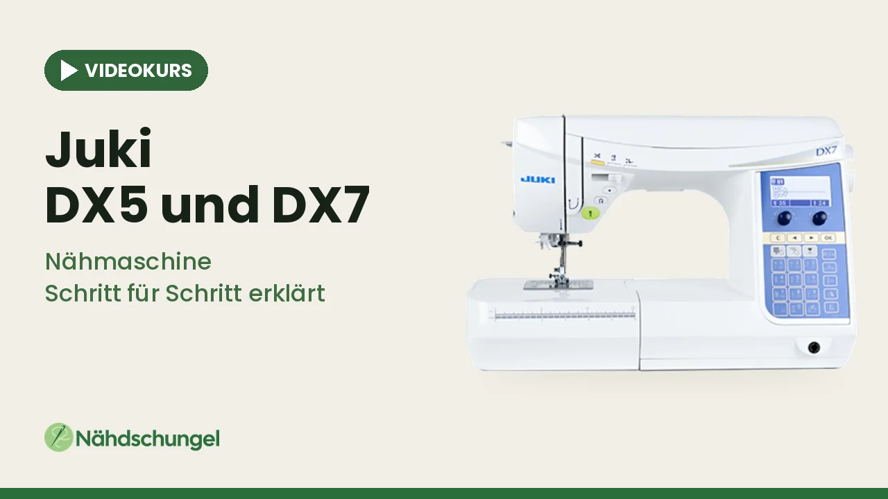 Online-Videokurs Juki DX5 und DX7