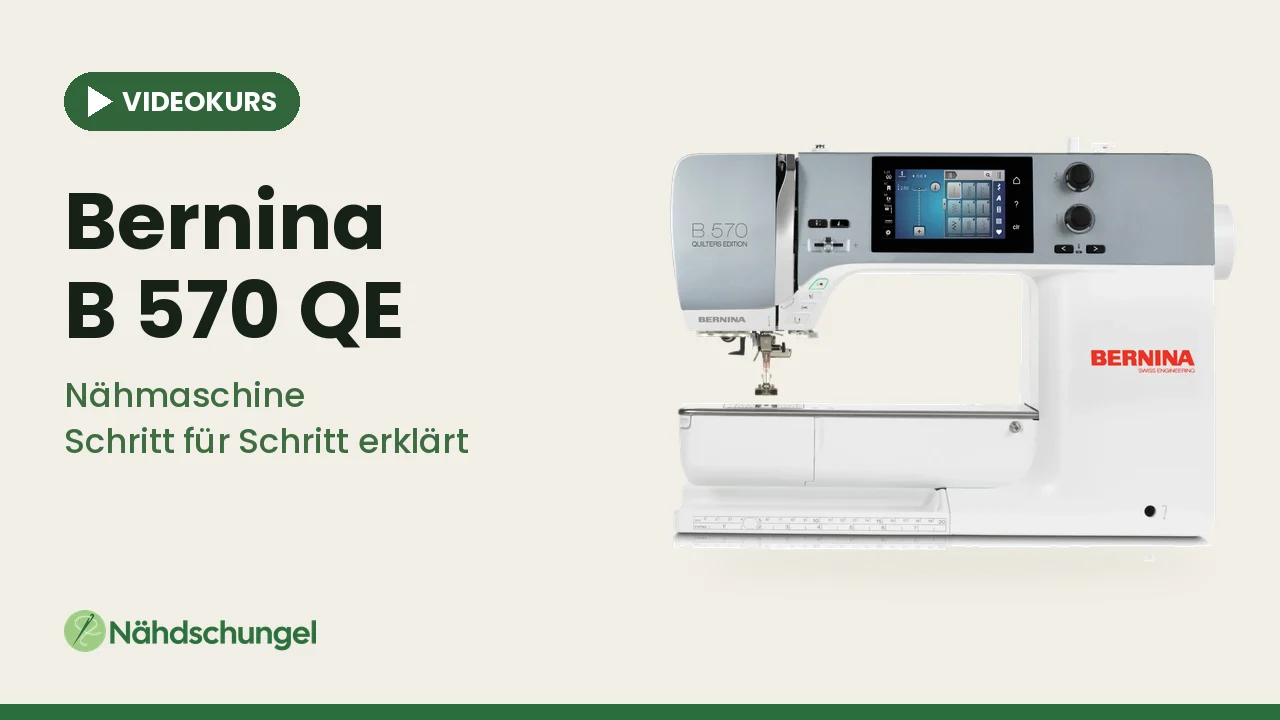 Online-Videokurs Bernina B 570 QE