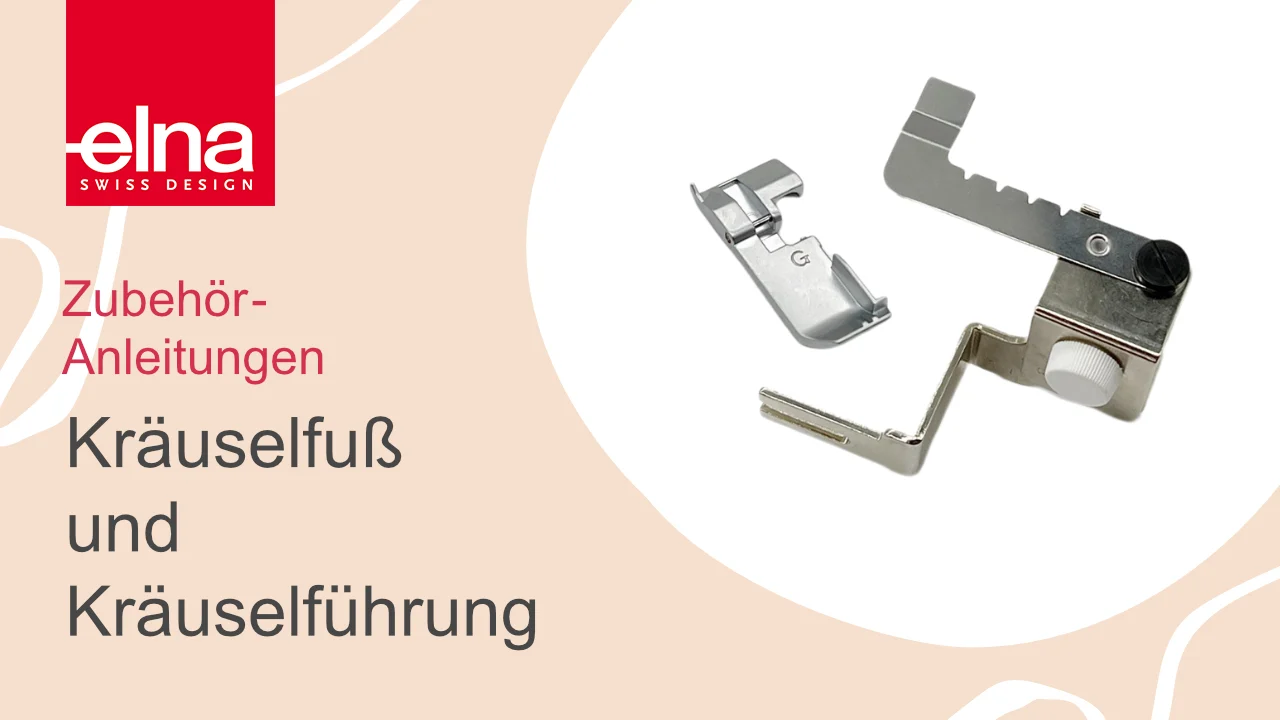Elna Kräuselführung, Ansicht 3
